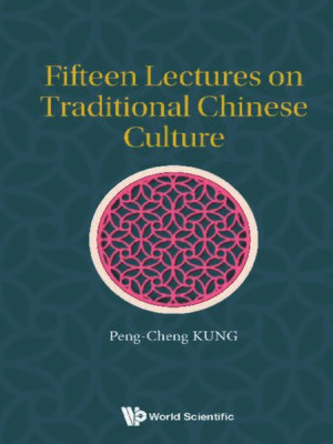 cover image of Fifteen Lectures On Traditional Chinese Culture